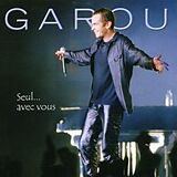 Garou CD Seul...avec Vous