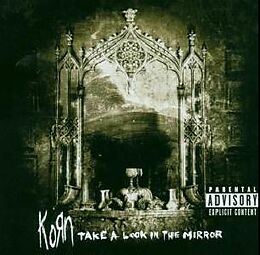 Korn CD Take A Look In The Mirror