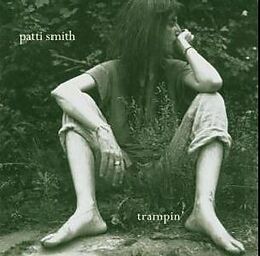 Patti Smith CD Trampin'