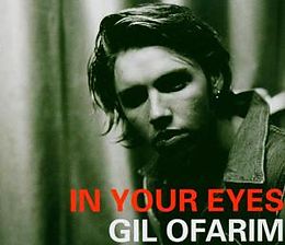 Gil Ofarim Maxi-CD In Your Eyes