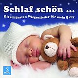 Various CD Schlaf Schön..wiegenlieder Für Mein Baby