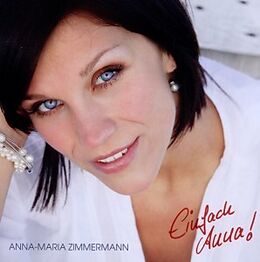Anna-Maria Zimmermann CD Einfach Anna!
