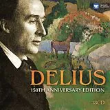 Beecham/Barbirolli/Various CD Delius:150th Anniversary Edition