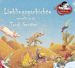 Trudi Gerster CD Lieblingsgschichte