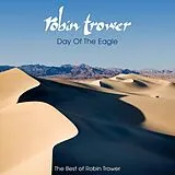 Robin Trower CD Day Of The Eagle(the Best Of Robin Trower)