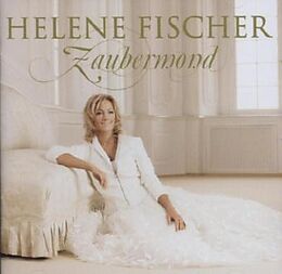 Helene Fischer CD Zaubermond