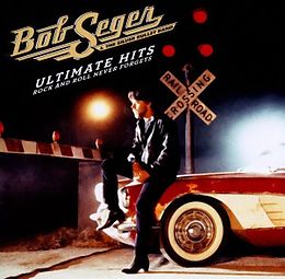 Bob & The Silver Bullet Seger CD Ultimate Hits: Rock And Roll N