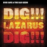 Nick & The Bad Seeds Cave CD Dig, Lazarus, Dig!!!