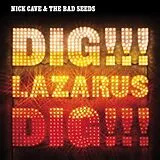 Nick Cave & The Bad Seeds CD Dig, Lazarus, Dig!!!