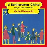 Schlieremer Chind CD Vo De Wiehnacht