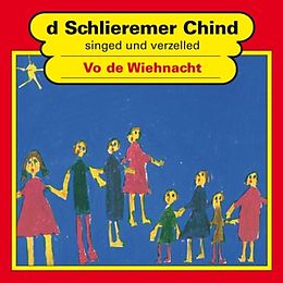 Schlieremer Chind CD Vo De Wiehnacht