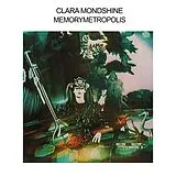 Clara Mondshine CD Memorymetropolis
