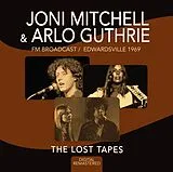 Joni And Guthrie,Arlo Mitchell CD The Lost Tapes 1969
