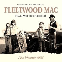 Fleetwood Mac feat. Butterfiel CD San Francisco 1968