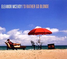 Eleanor McEvoy CD Id'rather Go Blonde