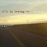 Kieran Goss CD I'll Be Seeing You