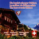 Various CD The Best Of Swiss Folklore Vol. 6