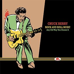 Chuck Berry CD Rock And Roll Music-Any Old Way You Choose It-