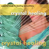 Wellness CD Crystal Healing