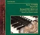 Bernard Foccroulle CD Orgelwerke