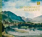 Julie/Clematis Roset CD Nun Danket Alle Gott