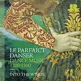 Into the Winds CD Le Parfaict Danser-Dance Music 1300-1500