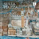 Consort La Capriola CD Sulla Piazza