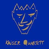 Kaiser Quartett Vinyl Kaiser Quartett