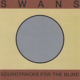 Swans Vinyl Soundtracks For The Blind