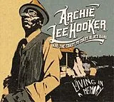 Archie Lee & The Coast To Coast Blues Band Hooker LP (analog) Living In A Memory