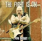 Popa Chubby LP (analog) Fight Is On