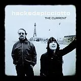 Hackedepicciotto Vinyl The Current