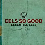 Eels CD Eels So Good: Essential Eels Vol. 2 (2007-2020)