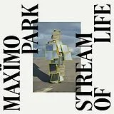 Maximo Park LP (analog) Stream Of Life