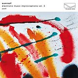 Sunroof CD Electronic Music Improvisations Vol. 3