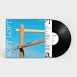 Soft Loft LP (analog) Modern Roses