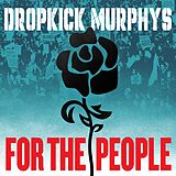 Dropkick Murphys CD For The People