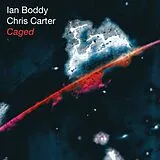 Carter Chris & Boddy Ian Vinyl Caged (25th Anniversary Edition)