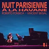 Roberto Fonseca & Vincent Sega CD Nuit Parisienne À La Havane