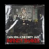 Oan Kim & The Dirty Jazz Vinyl Infinity Shakes