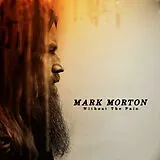Mark Morton CD Without The Pain