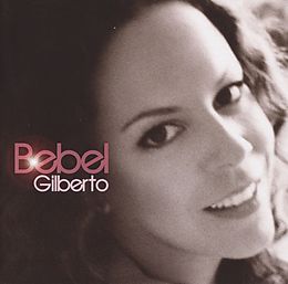 Bebel Gilberto CD Bebel Gilberto
