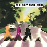 Manu Louis LP (analog) Club Copy