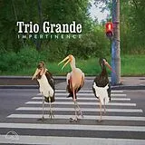 Trio Grande CD Impertinence