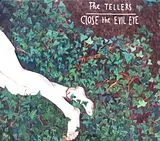 The Tellers CD Close The Evil Eye