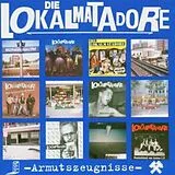 Die Lokalmatadore CD Armutszeugnisse