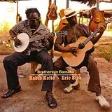 Habib/Bibb,Eric Koite CD Brothers In Bamako