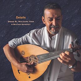 Driss Trio/Watar Qu El Maloumi CD Details