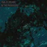 St. Hilaire,Paul Vinyl W/the Producers (lp)