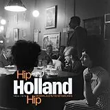 Various LP (analog) Hip Holland Hip: Modern Jazz In The Netherlands 19